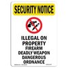 Signmission Safety Sign, OSHA SECURITY NOTICE, 18" Height, Illegal On Property, Portrait OS-SN-D-1218-V-11707